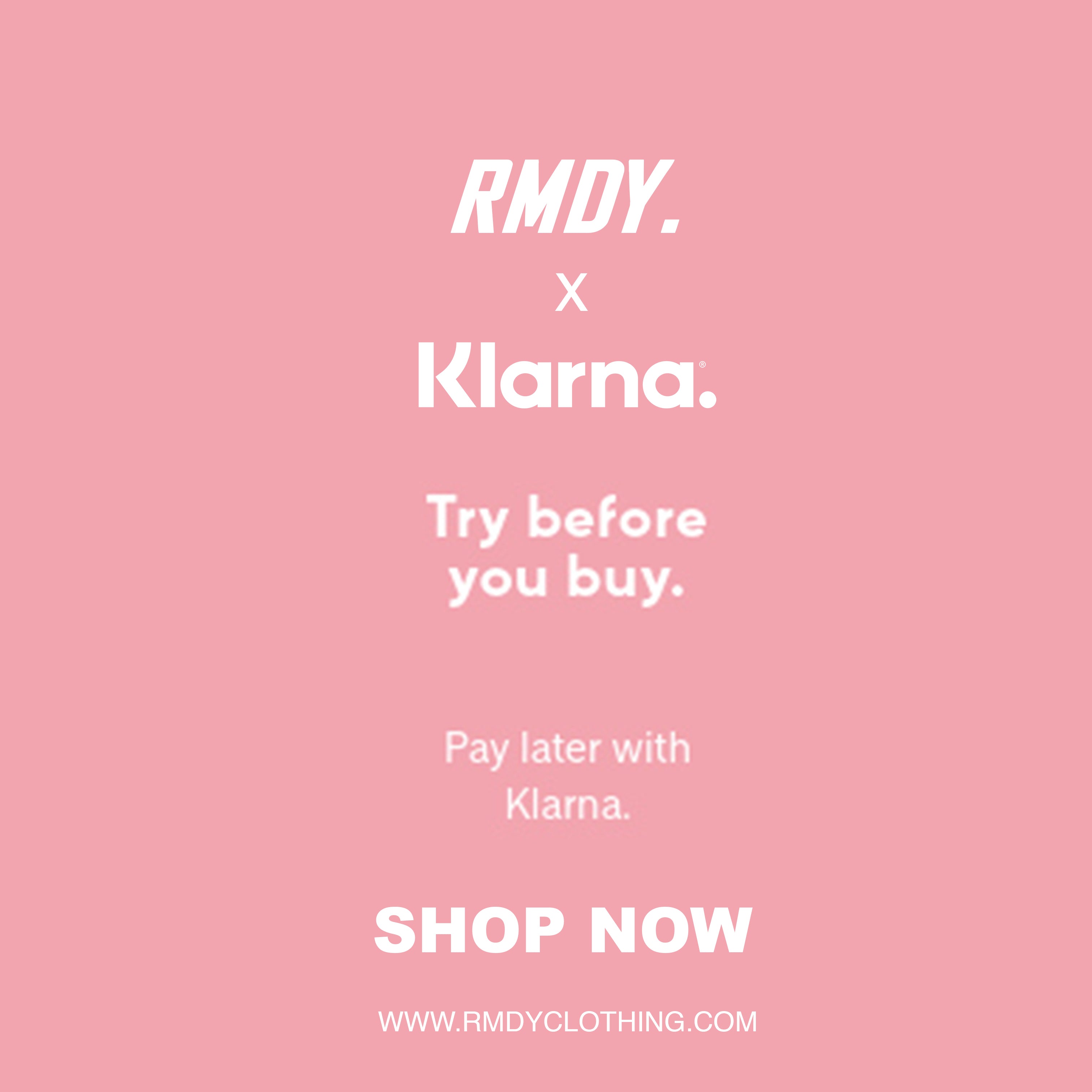 RMDY. X Klarna Buy Now Pay Later